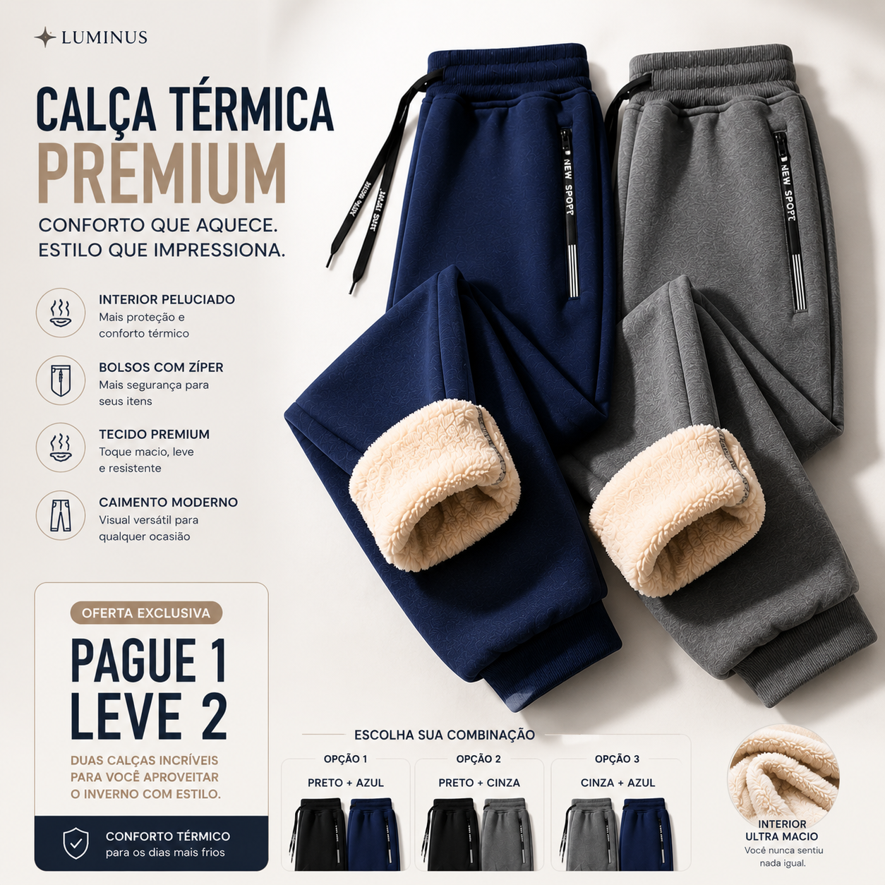 (PAGUE 1 LEVE 2) Calça Térmica Unisex Luminus™ – Interior Peluciado e Conforto Absoluto