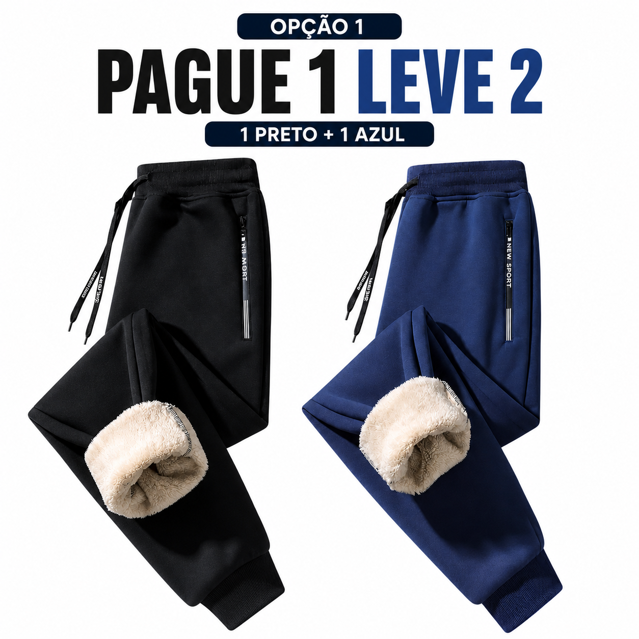 (PAGUE 1 LEVE 2) Calça Térmica Unisex Luminus™ – Interior Peluciado e Conforto Absoluto